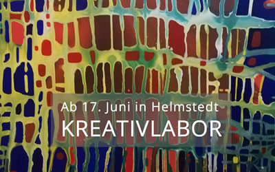 Ab 17. Juni: Das Kreativlabor in Helmstedt